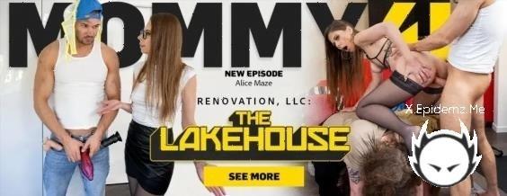 Alice Maze - Renovation, Llc The Lakehouse (2026/Mommy4K.com/Vip4K.com/SD)